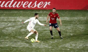 La Liga: «Γκέλα» της Ρεάλ Μαδρίτης στην χιονισμένη Παμπλόνα